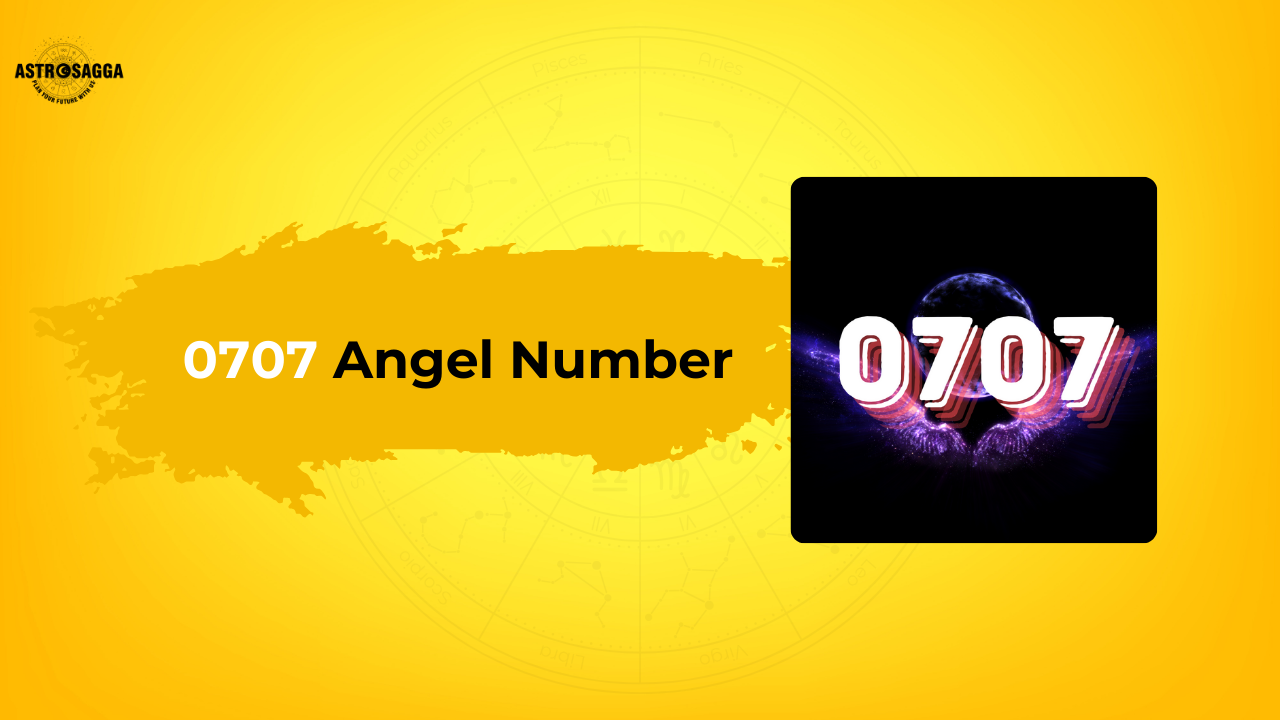 Numerology 0707: Bí mật về con số 0707 và tác động đến cuộc sống của bạn
